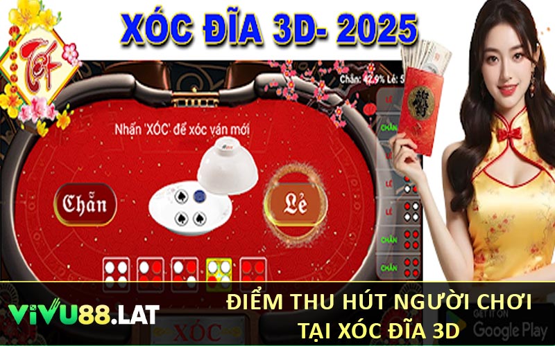 Điểm thủ hút người chơi tại xóc đĩa 3D