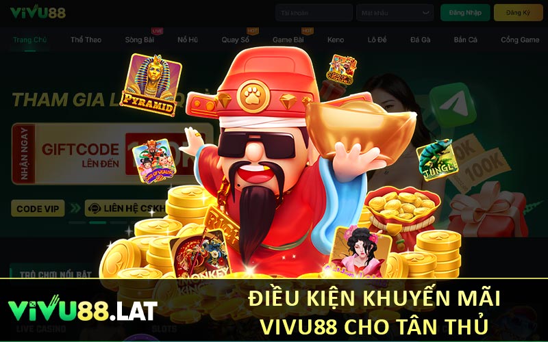 Điều kiện khuyến mãi VIVU88 cho tân thủ