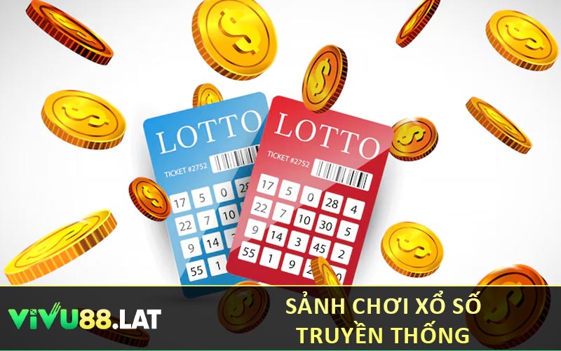 Sảnh chơi xổ số truyền thống